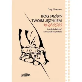 bog-mowi-twoim-jezykiem-milosci