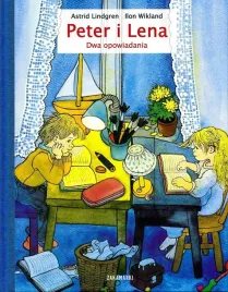 peter-i-lena-dwa-opowiadania-astrid-lindgren-ilon-wikland