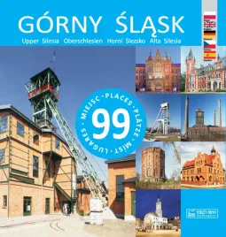 gorny-slask-99-miejsc-opracowanie-zbiorowe