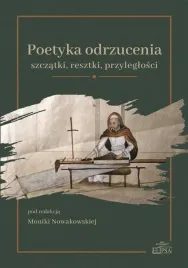 poetyka-odrzucenia-szczatki-resztki-przyleglosci