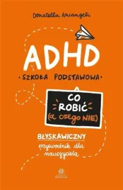 adhd-co-robic-a-czego-nie