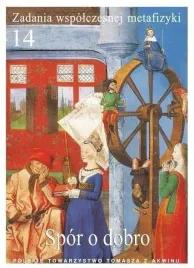 zadania-wspolczesnej-metafizyki-t-14-spor-o-dobro