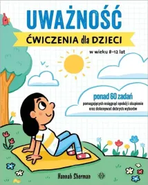 uwaznosc-cwiczenia-dla-dzieci-w-wieku-8-12-lat