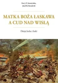 matka-boza-laskawa-a-cud-nad-wisla