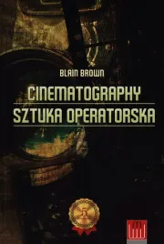 cinematography-sztuka-operatorska-wyd-5-brown-blain