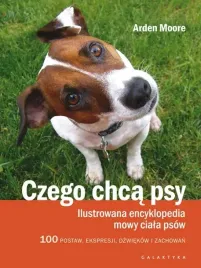czego-chca-psy-ilustrowana-encyklopedia-mowy-ciala-psow-100-pozycji-wyrazow