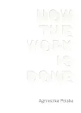 how-the-work-is-done