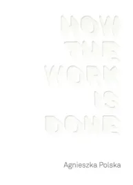 how-the-work-is-done