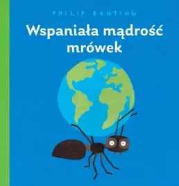 wspaniala-madrosc-mrowek-philip-bunting