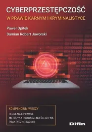 cyberprzestepczosc-w-prawie-karnym-i-kryminalistyc