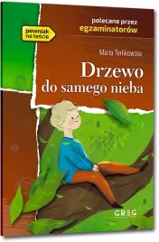 drzewo-do-samego-nieba-lektura-z-opracowaniem-maria-terlikowska