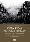 kiedy-dom-zaczyna-plonac