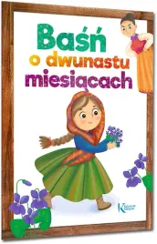 basn-o-dwunastu-miesiacach-kolorowa-klasyka-kazimierz-wasilewski