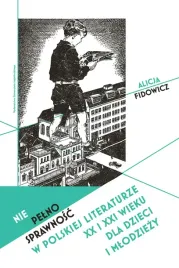 niepelnosprawnosc-w-polskiej-literaturze-xx-i-xxi-wieku-dla-dzieci-i-mlodzi
