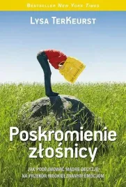 poskromienie-zlosnicy-jak-podejmowac-madre-decyzje-na-przekor-nieokielznany