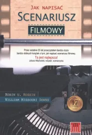 jak-napisac-scenariusz-filmowy-robin-u-russin-william-missouri-downs