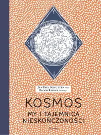 kosmos-my-i-tajemnica-nieskonczonosci-jan-paul-schuttenfloor-rieder