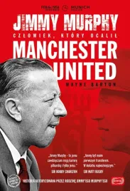 jimmy-murphy-czlowiek-ktory-ocalil-manchester-united-wayne-barton