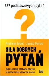 sila-dobrych-pytan-andrew-sobel-jerold-panas