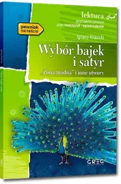 wybor-bajek-i-satyr-zona-modna-i-inne-utwory-lektura-z-opracowaniem-ignac