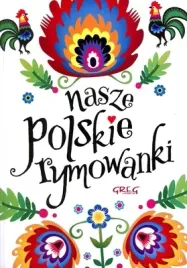 nasze-polskie-rymowanki-opracowanie-zbiorowe