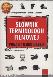 angielsko-polski-slownik-terminologii-filmowej-remigiusz-bocian-michal-j-z