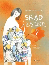 skad-jestem-agnieszka-kacprzyk