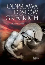 odprawa-poslow-greckich-kolorowa-klasyka-jan-kochanowski