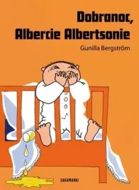 dobranoc-albercie-albertsonie-gunilla-bergstrom