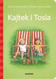 kajtek-i-tosia-jujja-wieslander-tomas-wieslander-jens-ahlbom