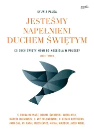 co-duch-swiety-mowi-do-kosciola-w-polsce-jestesmy-napelnieni-duchem-swietym