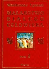 malarstwo-bialego-czlowieka-tom-1-waldemar-lysiak