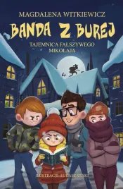 tajemnica-falszywego-mikolaja-banda-z-burej-tom-2-magdalena-witkiewicz