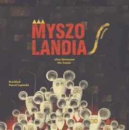 myszolandia-alice-mericourtmo-sanjin