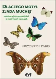 dlaczego-motyl-zjada-muche-ewolucyjne-opowiesci-o-motylach-i-cmach-krzyszto