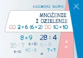 mnozenie-i-dzielenie-od-2-x-6-do-10-x-10-kazimierz-slupek
