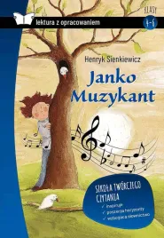 janko-muzykant-lektura-z-opracowaniem-henryk-sienkiewicz