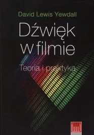 dzwiek-w-filmie-teoria-i-praktyka-dawid-lewis-yewdall