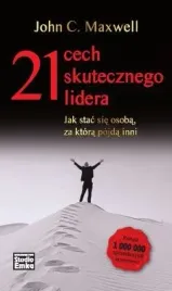 21-cech-skutecznego-lidera-john-c-maxwell