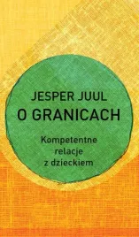 o-granicach-kompetentne-relacje-z-dzieckiem-jesper-juul