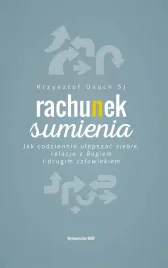 rachunek-sumienia-jak-codziennie-ulepszac-siebie-relacje-z-bogiem-i-drugim