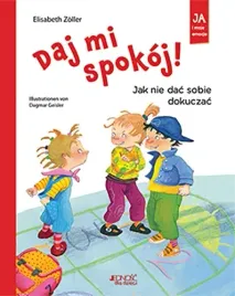 daj-mi-spokoj-jak-nie-dac-sobie-dokuczac-elisabeth-zoller
