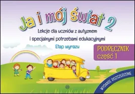 ja-i-moj-swiat-2-podrecznik-czesc-1-opracowania-zbiorowe