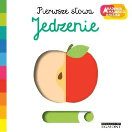 jedzenie-akademia-madrego-dziecka-pierwsze-slowa-nathalie-choux