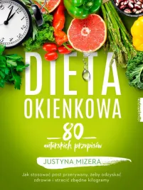 dieta-okienkowa-80-autorskich-przepisow-justyna-mizera