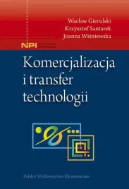 komercjalizacja-i-transfer-technologii-opracowanie-zbiorowe
