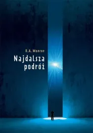 najdalsza-podroz-robert-a-monroe