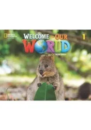 welcome-to-our-world-2ed-level-1-sb-online-ne