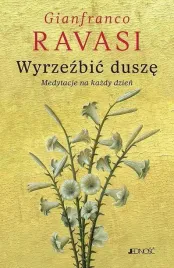 wyrzezbic-dusze-medytacje-na-kazdy-dzien