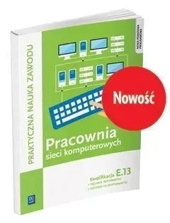 pracownia-sieci-komputerowych-kwalifikacja-e-13